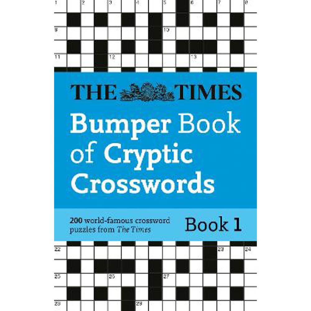 The Times Bumper Book of Cryptic Crosswords Book 1: 200 world-famous crossword puzzles (The Times Crosswords) (Paperback) - The Times Mind Games